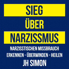 Sieg über Narzissmus - Kapitel 1