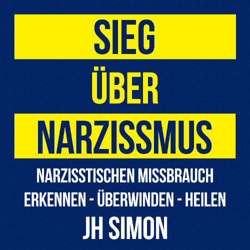 Sieg über Narzissmus - Kapitel 1