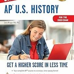 Edition# (Book( AP® U.S. History Crash Course, For the 2020 Exam, Book + Online: Get a Higher S