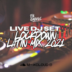LIVE DJ SET // LOCKDOWN LATIN MIX 2021