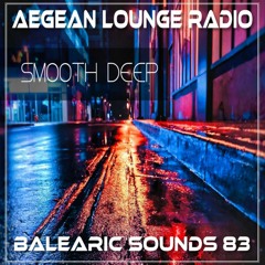 AIKO ON AEGEAN LOUNGE - BALEARIC SOUNDS 83