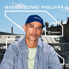 BASEMENT 006 - Massimiliano Pagliara