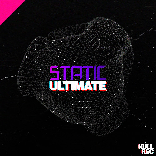 Static - Ultimate | Makina, Hard Hitting, Spanish | Null Records