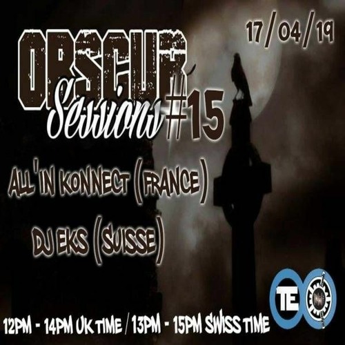 All'in Konnect - Obscur Sessions#015  R.I.P