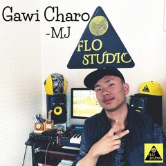 MJ - Gawi Charo (FLO Studio Production)