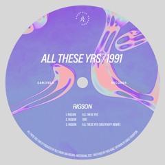 PREMIERE : Rigson - All These Yrs