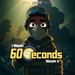 60 Seconds [Prod. Cedwood]