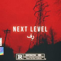 Next Level(Prod.Sahand)