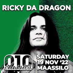 Ricky da Dragon @ 010 Classics (19/11/2022)