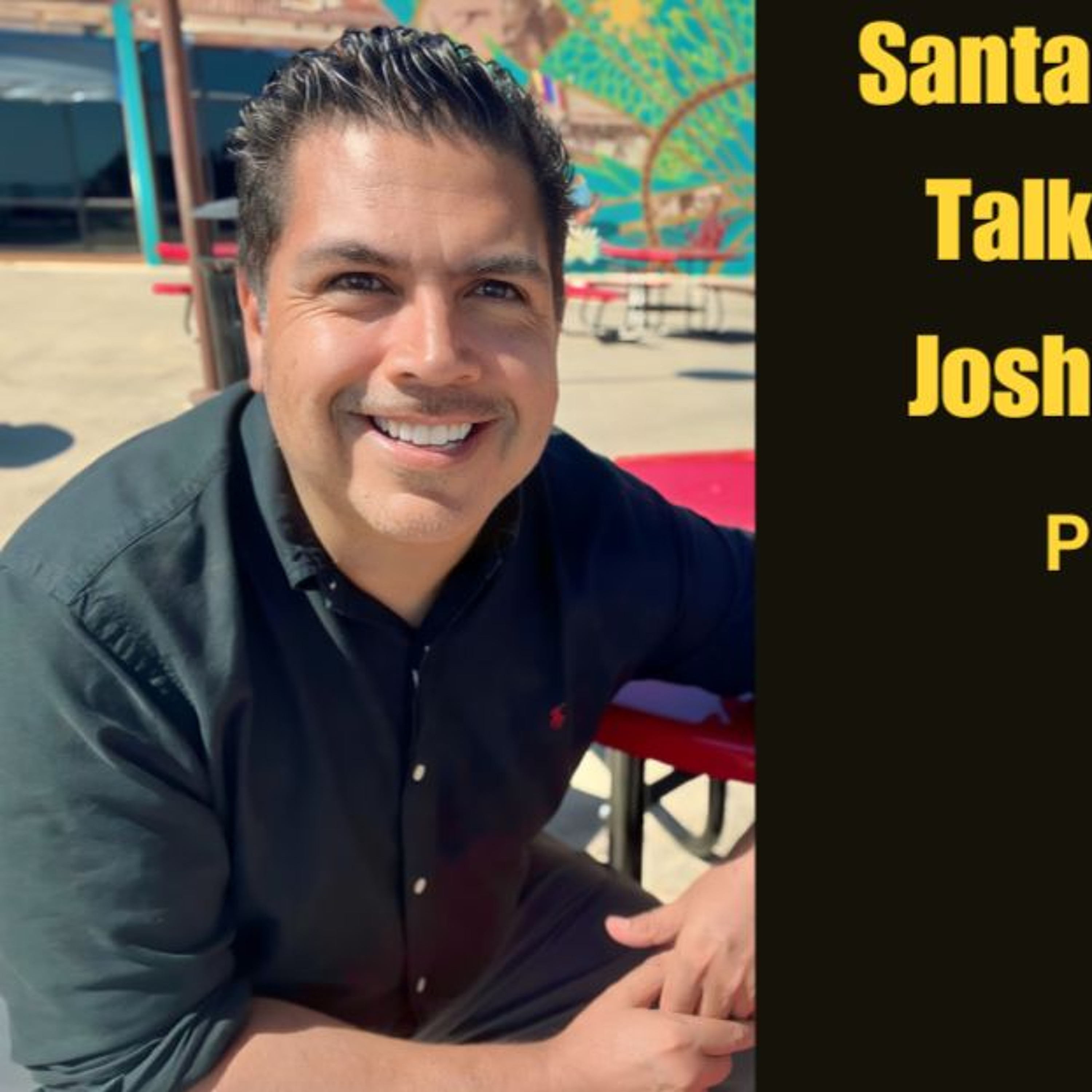 Santa Barbara Talks with Josh Molina