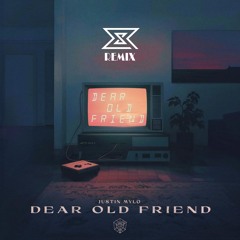 Justin Mylo - Dear Old Friend (Sam Kayy Remix)