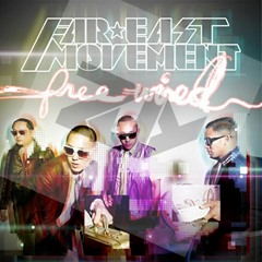 Girls On the Dance Floor - Far East Movement ft. Gin
