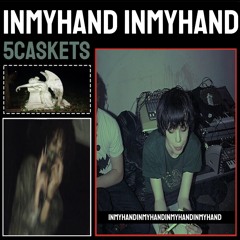 5caskets - inmyhand (prod ow)