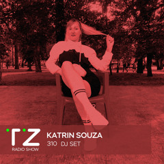 Taktika Zvuka Radio Show #310 - Katrin Souza