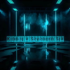 Kinnaj X Sevenum Six - Pitch Black