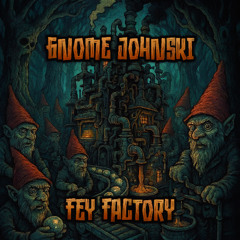 Fey Factory