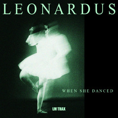Leonardus - When She Danced (Extended Mix)