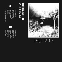 Drift Tapes