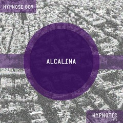 Hypnose 009 | Alcalina