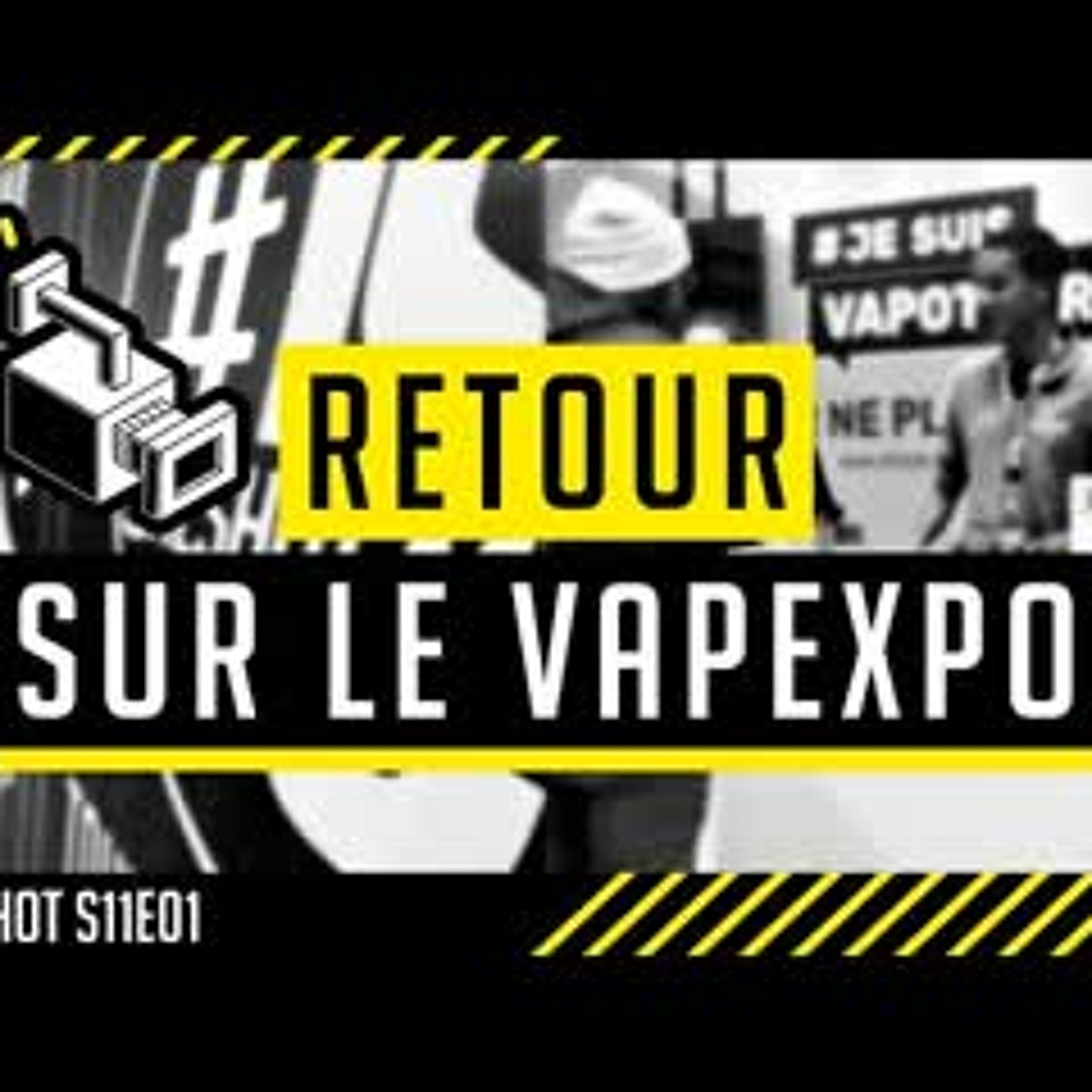 Retour du Vapexpo 2022 au Paris Event Center - OneshotS11E01 episode artwork