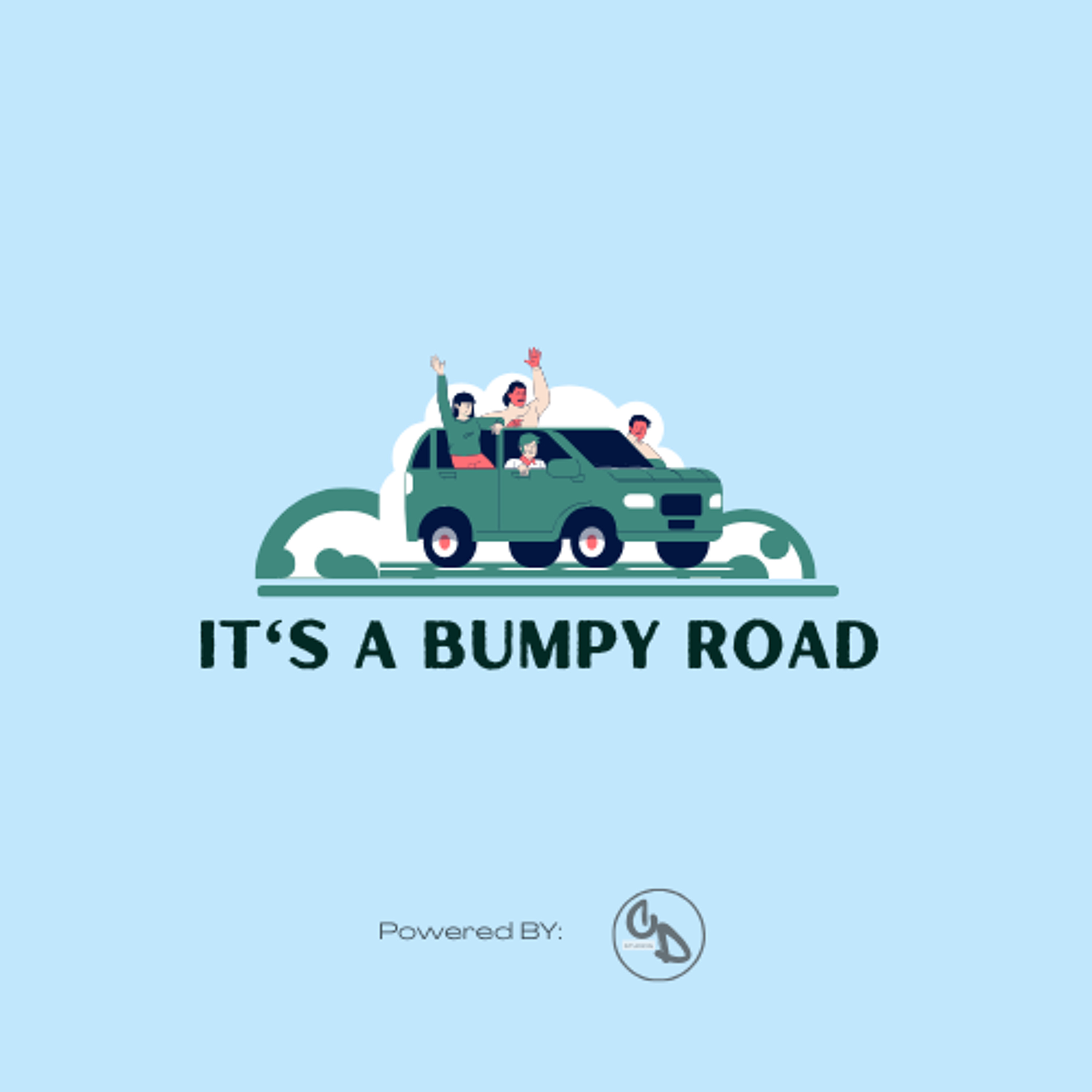 Feelings & Arguments | Season 2 Ep. 2 | It's A Bumpy Road | Podcast episode artwork