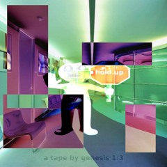 genesis 1:3 [w/ kindleuk] - hold.up [tape]