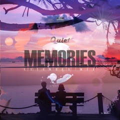 Quiet - memories ( EXTENDED MIX )