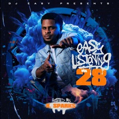 Easy Listening Vol. 28 (hosted by K. Sparks)