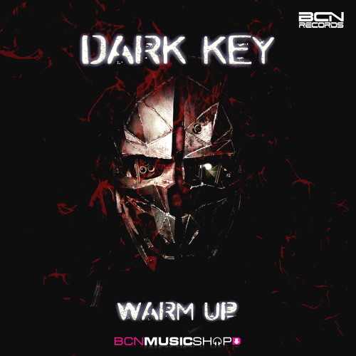 DARK KEY - WARM UP