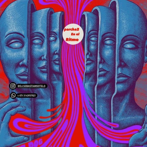 PARCHA2 EN EL RITMO (LIVE SET X SEBASTIAN SOTELO)-VOL1