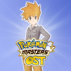 Battle! Blue - Pokémon Masters OST