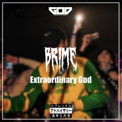 Extraordinary God - Brime
