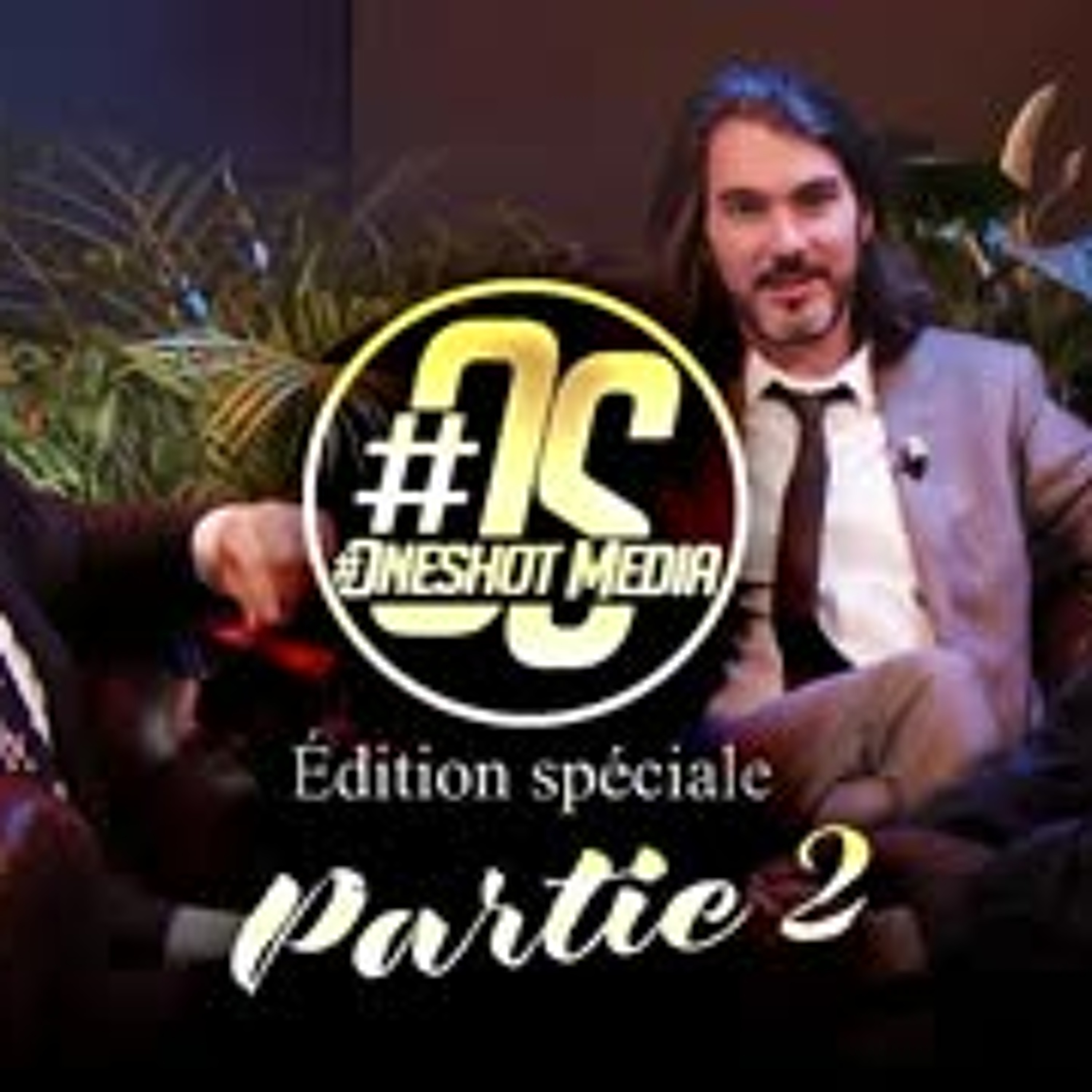 Le Podcast Oneshot Media