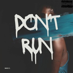 Don't Run