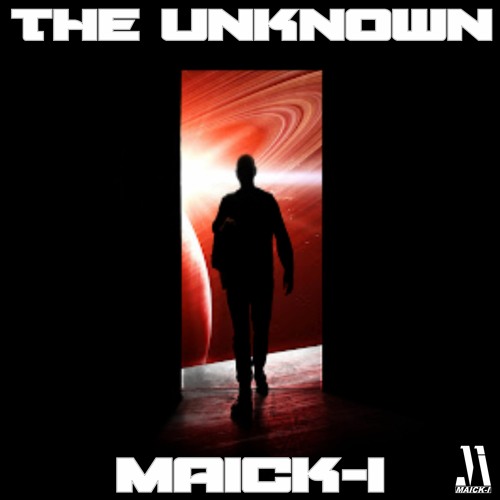 The Unknown - Maick - I