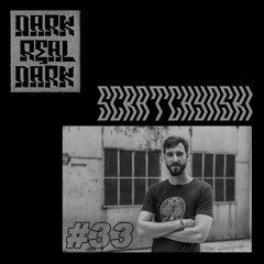 Dark Real Dark Podcast #33 - Scratchynski