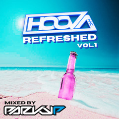 DJ Parky P & MC Hoova - Refreshed