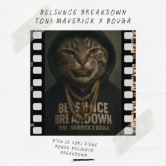 TONI MAVERICK - BELSUNCE BREAKDOWN Ft. BOUGA (Extended & Free DL)
