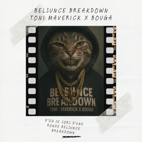 TONI MAVERICK - BELSUNCE BREAKDOWN Ft. BOUGA (Extended & Free DL)