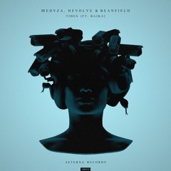Meduza, HEVOLVE & Beanfield feat Bajka - Tides