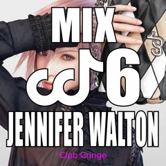 CRINGE MIX #06 - JENNIFER WALTON