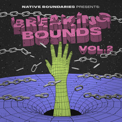 Breaking Bounds Vol. 2 [Snippets]