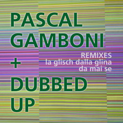 La Glisch Dalla Glina (OUT OF LA MASCHINA REMIX)