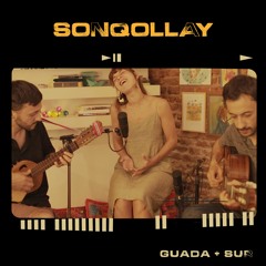GUADA & SUR - Sonqollay