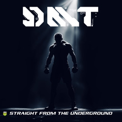 Straight from the Underground