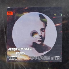 Aura - The Soca Tapes (2024)