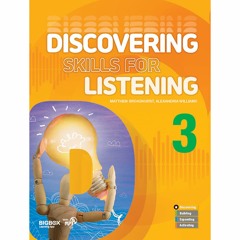 Track 002 - Unit 1 - Discovering Skills For Listening Student Book 3