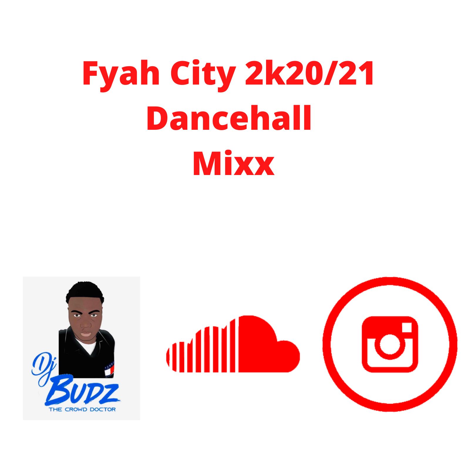 Fyah City Dancehall 2021