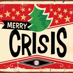 Merry Crisis