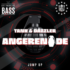 TANK & DAZZLER - ANGERENADE